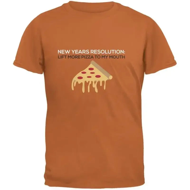 New Years Resolution Pizza Texas Orange Adult T Shirt