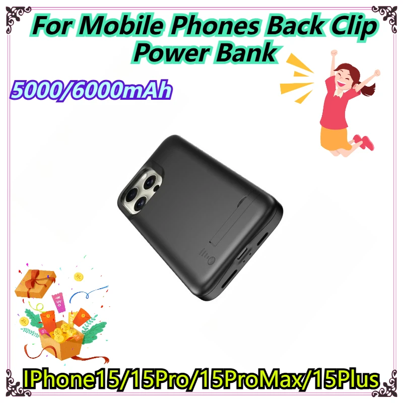 

5000/6000mAh For IPhone15/15Pro/15ProMax/15Plus Mobile Phones Back Clip Power Bank