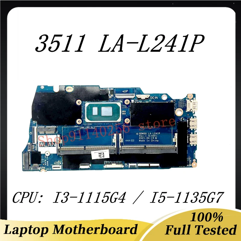 Mainboard CN-05PD08 05PD08 CN-0042CN 0042CN For Dell 3511 Laptop Motherboard LA-L241P With I3-1115G4/I5-1135G7 CPU 100%Tested OK