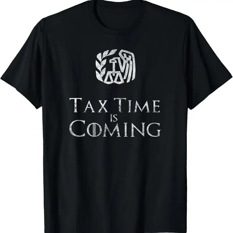 

Tax Time Is Coming With House Of Irs Clan Funny Accountant T Shirt
