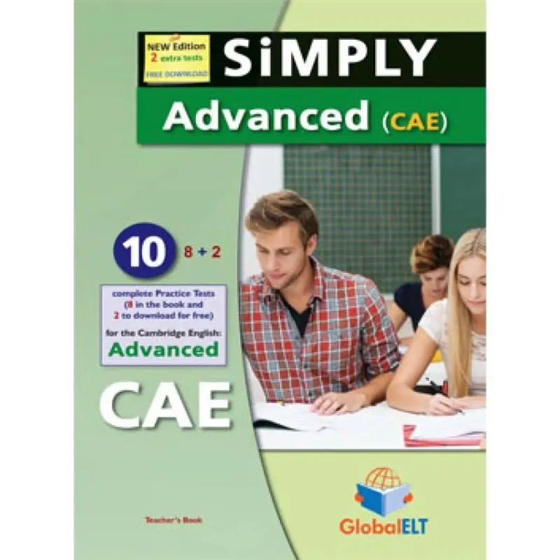 Simply Cambridge English Advanced  10 82 Practice Tests  Teachers Book Andrew Betsis  Lawrence Mamas GLOBAL ELT 9781781644126