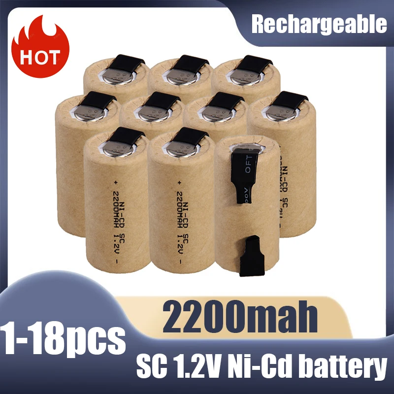 1-18pcs Electric Drill Screwdriver Battery SC 1.2V 2200mah SubC Nickel Cadmium Rechargeable Battery Power Tool SUBC Battery