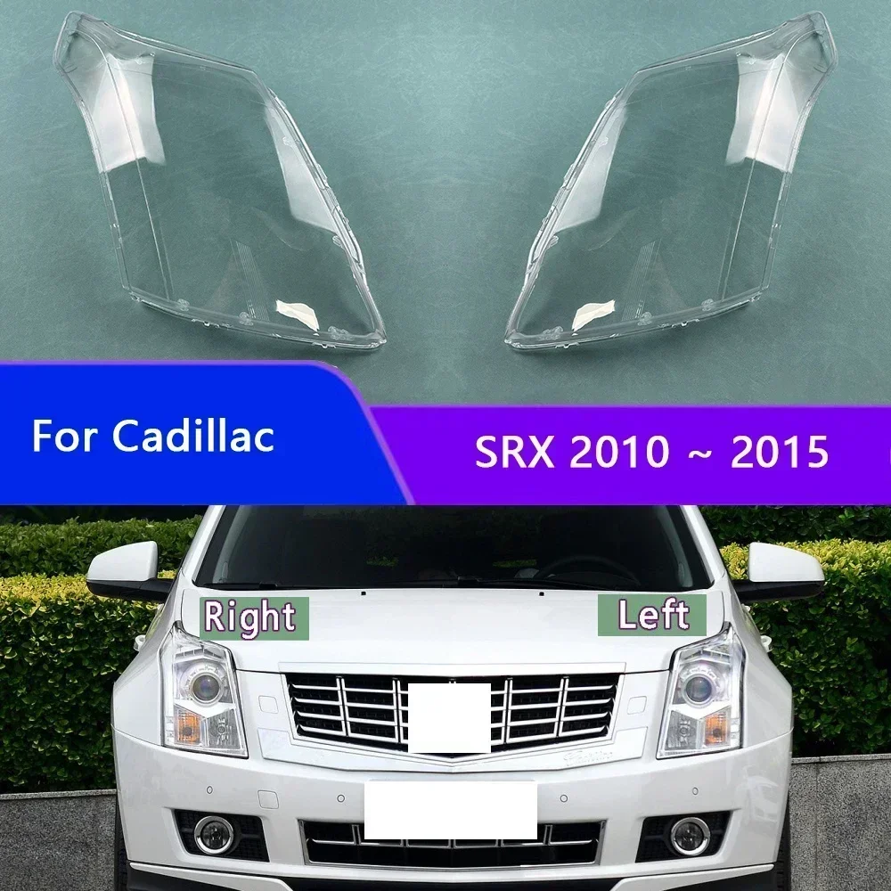 

For Cadillac SRX 2010 2011 2012 2013 2014 2015 Car Accessories Headlight Lamp Shade Headlamp Lampshade Cover Lens Plexiglass