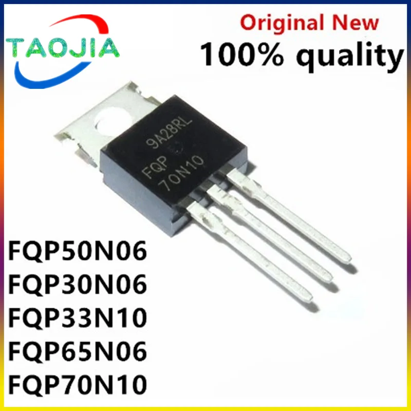 10PCS FQP50N06 TO220 50N06 TO-220 FQP30N06 30N06 FQP33N10 33N10 FQP65N06 65N06 FQP70N10 70N10 FQP10N60C 10N60C 10A 600V