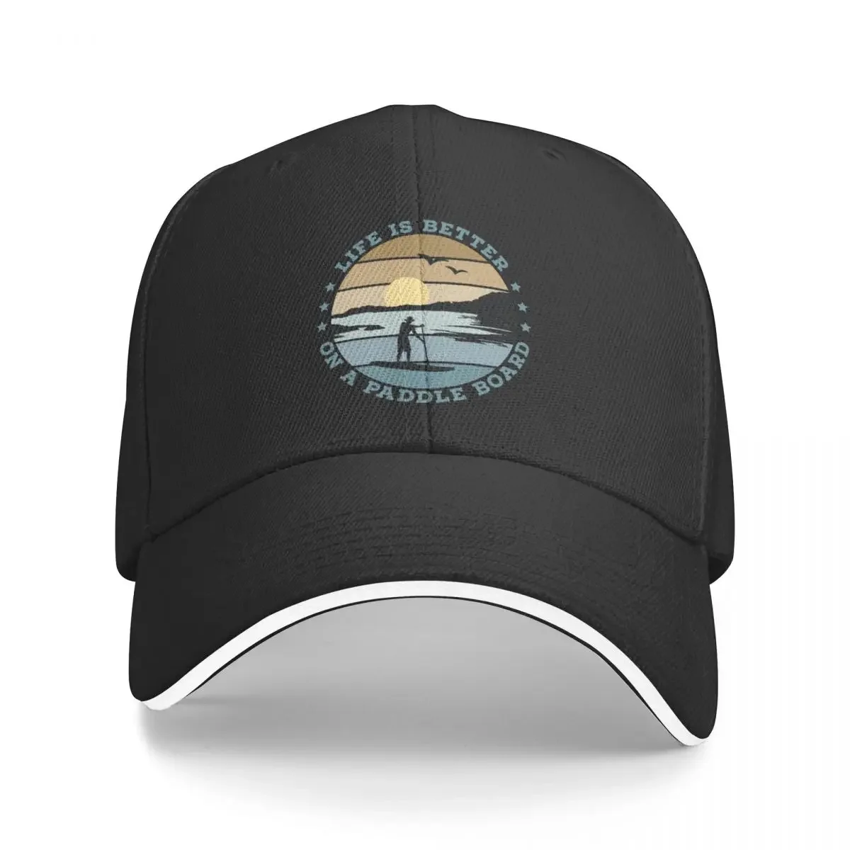 

SUP - Life is better on a paddle board (Men) Baseball Cap hats for men Streetwear designer cap Male hat Women's Hats 2025 Men's