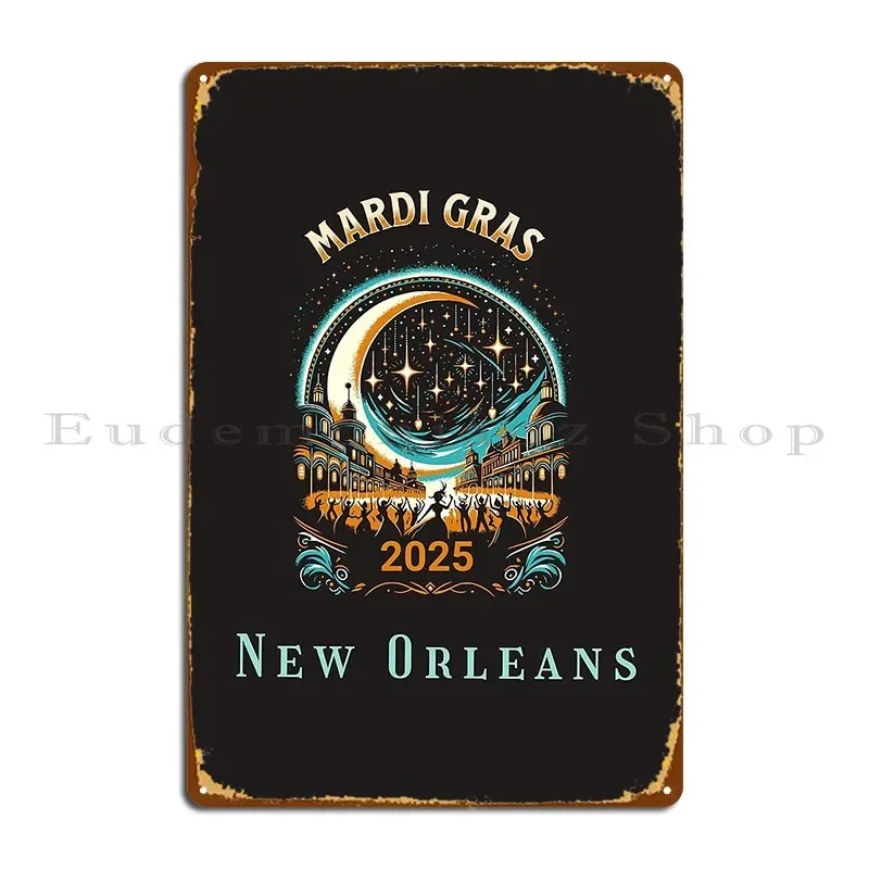 Mardi Gras 2025 Metal Signs Iron Cinema Retro Living Room Pub Tin Sign Poster