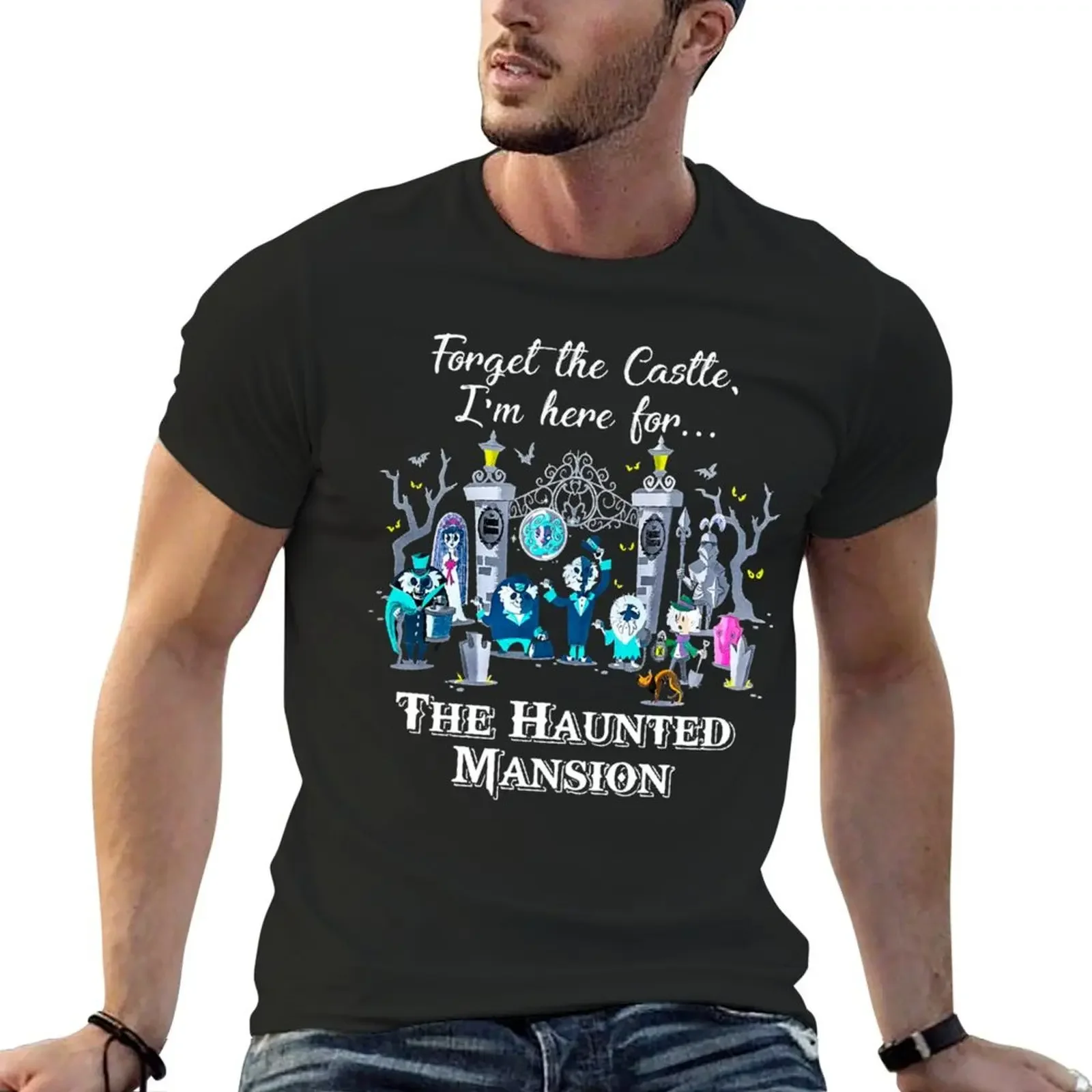 Connector Dread Manor Magic Kingdom Cute Forget The Castle I M Here For the haunted movie mansion Hitchhik T-Shirt