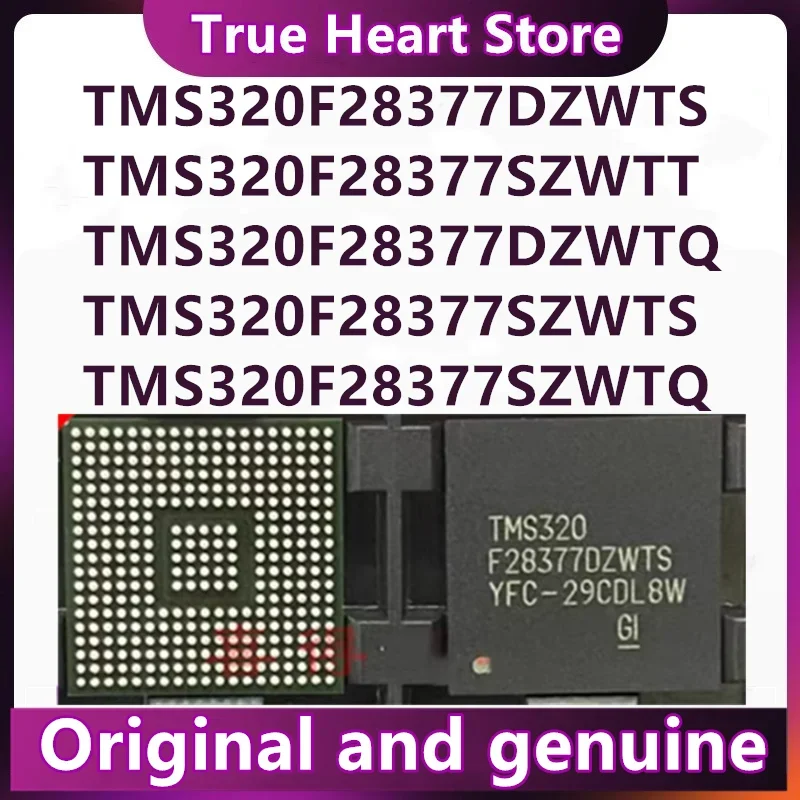

TMS320F28377DZWTT DZWTS DZWTQ TMS320F28377SZWTT SZWTS SZWTQ Новые оригинальные IPCS/LOT