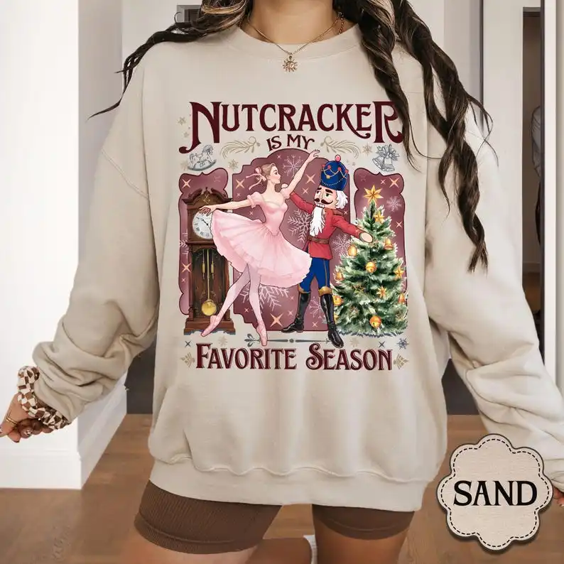 Nutcracker Is My Favorite Sweatshirt Nutcracker Christmas Sweater Retro Ballet Sweater Sugar Plum Fairy Streetwear Women Hoody