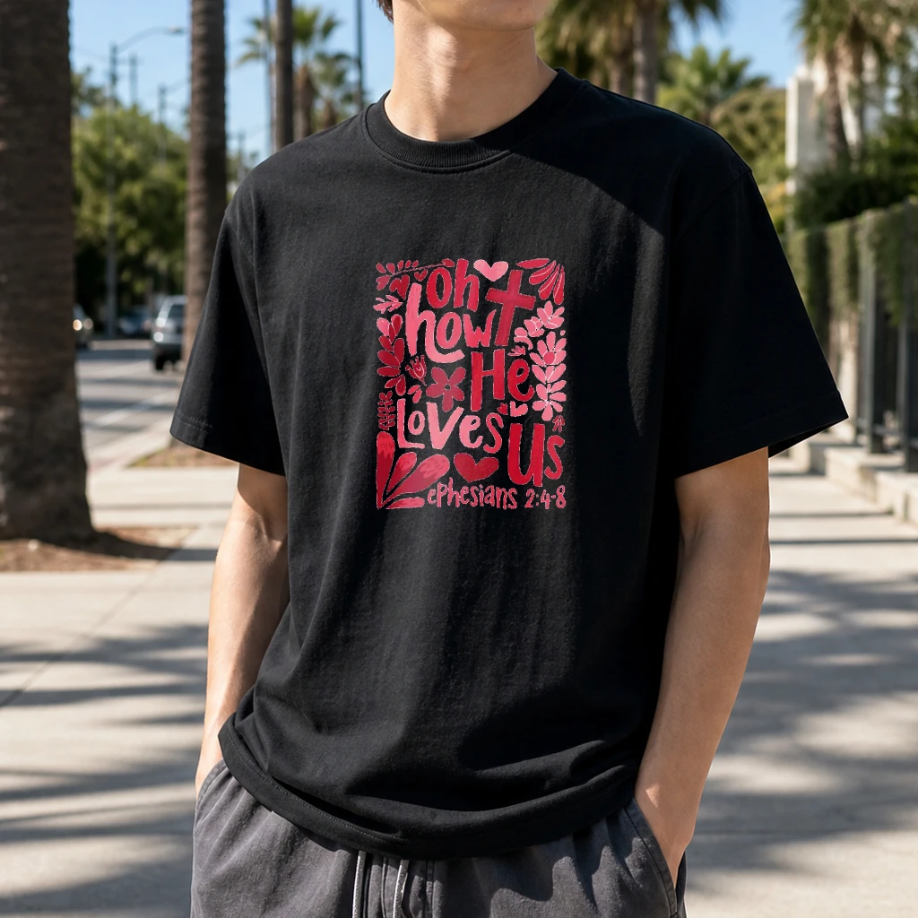 Oh How He Loves Us Pink Typography With Cross And Floral Doodles Male White T Shirt Sweet Religious Love Scripture Tee