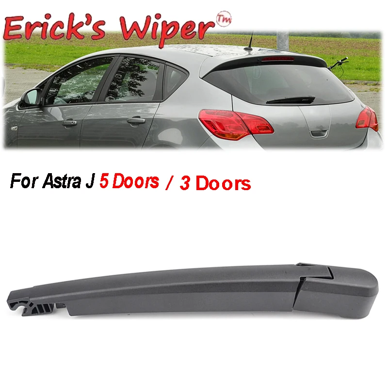 Erick's Wiper Rear Wiper Arm For Opel Astra J 2009 - 2015 Windshield Windscreen Rear Window ( Arm ONLY )