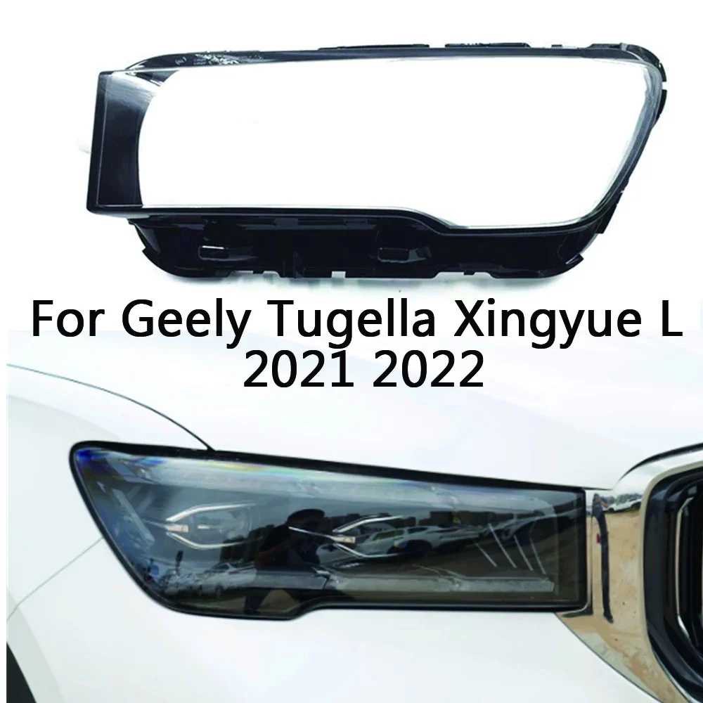 

For Geely Tugella Xingyue L 2021 2022 Headlight Cover Shade Headlamp Shell Transparent Lampshade Case Lens Plexiglass