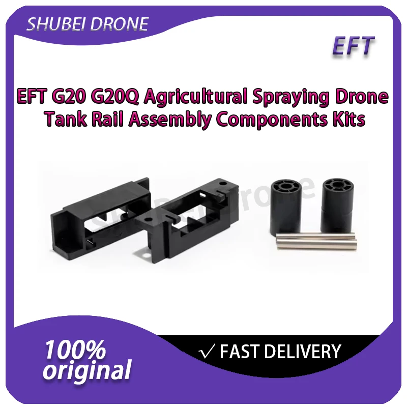 

Комплекты компонентов для сборки рельсовой рамы бака сельскохозяйственного опрыскивающего дрона EFT G20 G20Q для 20-литрового бака с пестицидами, запасные части