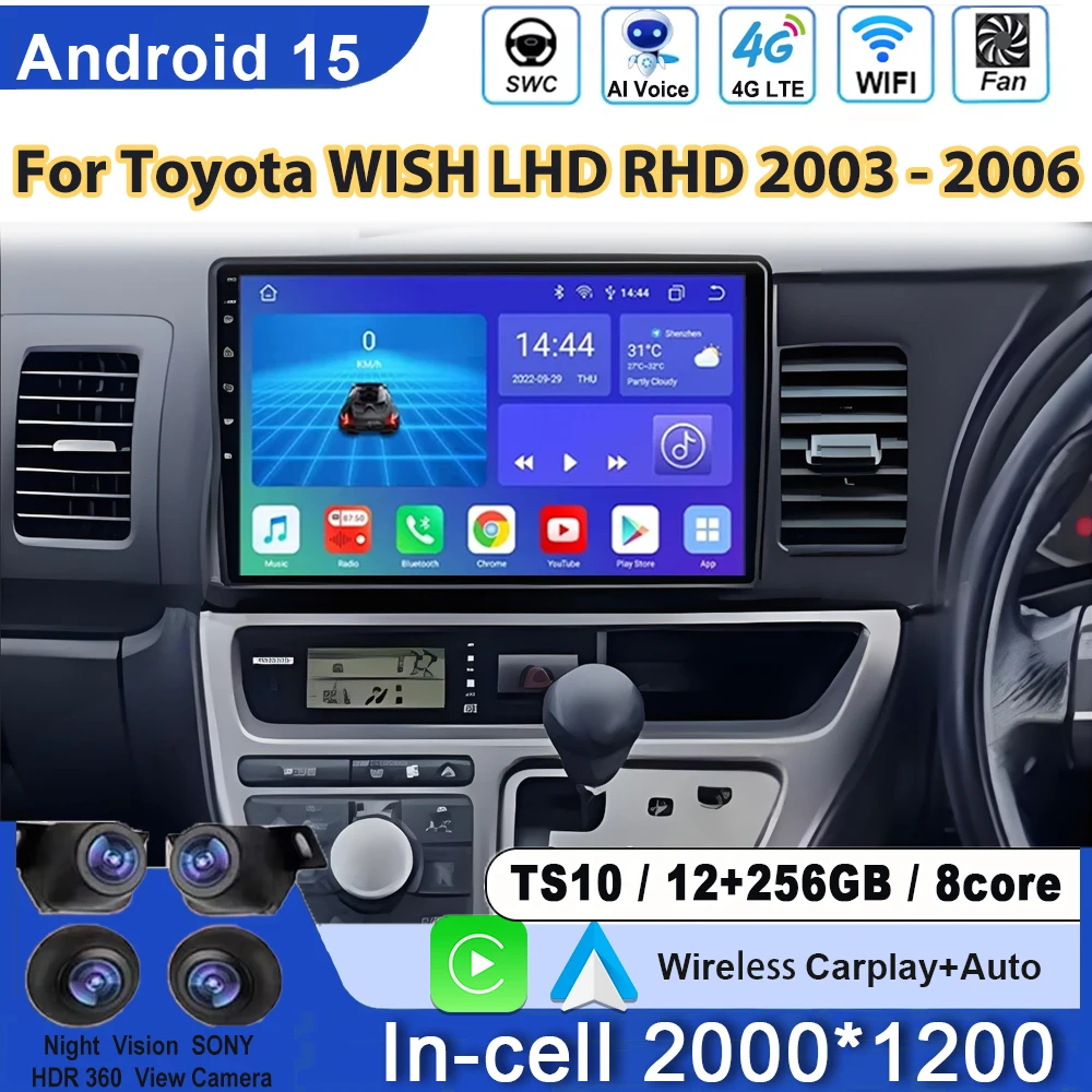 

Car Radio Android For Toyota WISH LHD RHD 2003 - 2006 Carplay Auto Multimedia Car Navigation Player WIFI4G Head Unit No 2din DVD