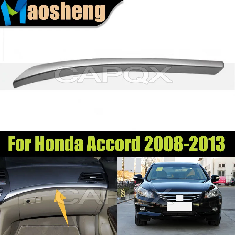 Car LHD Dashboard Trim Strip For Honda Accord 2008 2009 2010 2011 2012 2013 Dashboard Interior Trim