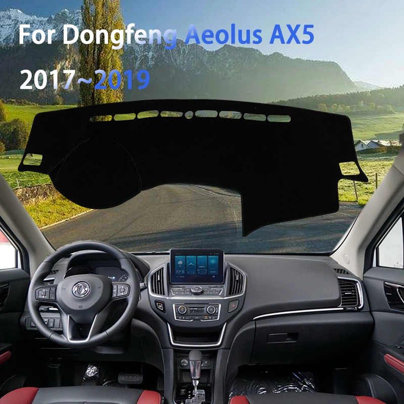 

Для Dongfeng Aeolus AX5 2017 2019, чехол для приборной панели автомобиля, пылезащитный, солнцезащитный, нескользящий, солнцезащитный козырек, внутренние молдинги