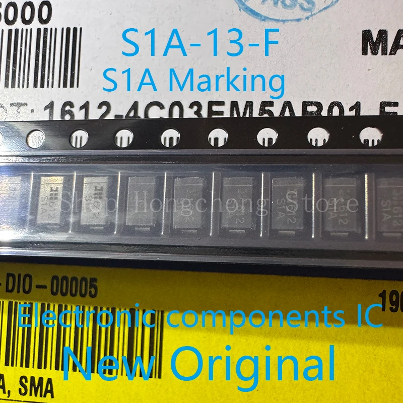 New Original S1A-13-F S1A-13 S1A13F S1A MARKING CODE Diode Switching 50V 1A 2-Pin SMA T/R 100pcs