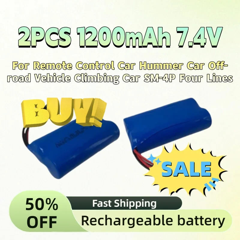 

Upgrade 2PCS 18650 Li-Ion Battery 1200mAh 7.4V for Remote Control Car Hummer Car Off-road Vehicle Climbing Car SM-4P Four Lines