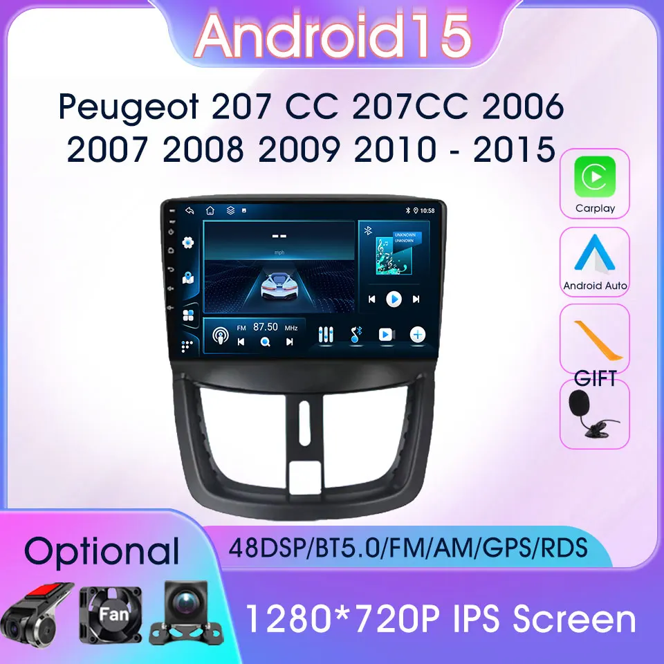 

2Din Android 15 Car Stereo Radio for Peugeot 207 207CC 2006 - 2015 GPS Navigation Multimedia Video Player Carplay Auto Radios FM