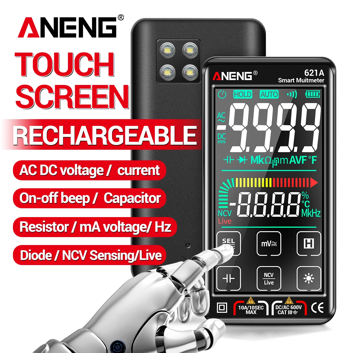 

ANENG 621A Smart Touch Screen 9999 Counts True RMS Auto Range NCV Rechargeable Tester with Data Hold and Auto Power Off Function