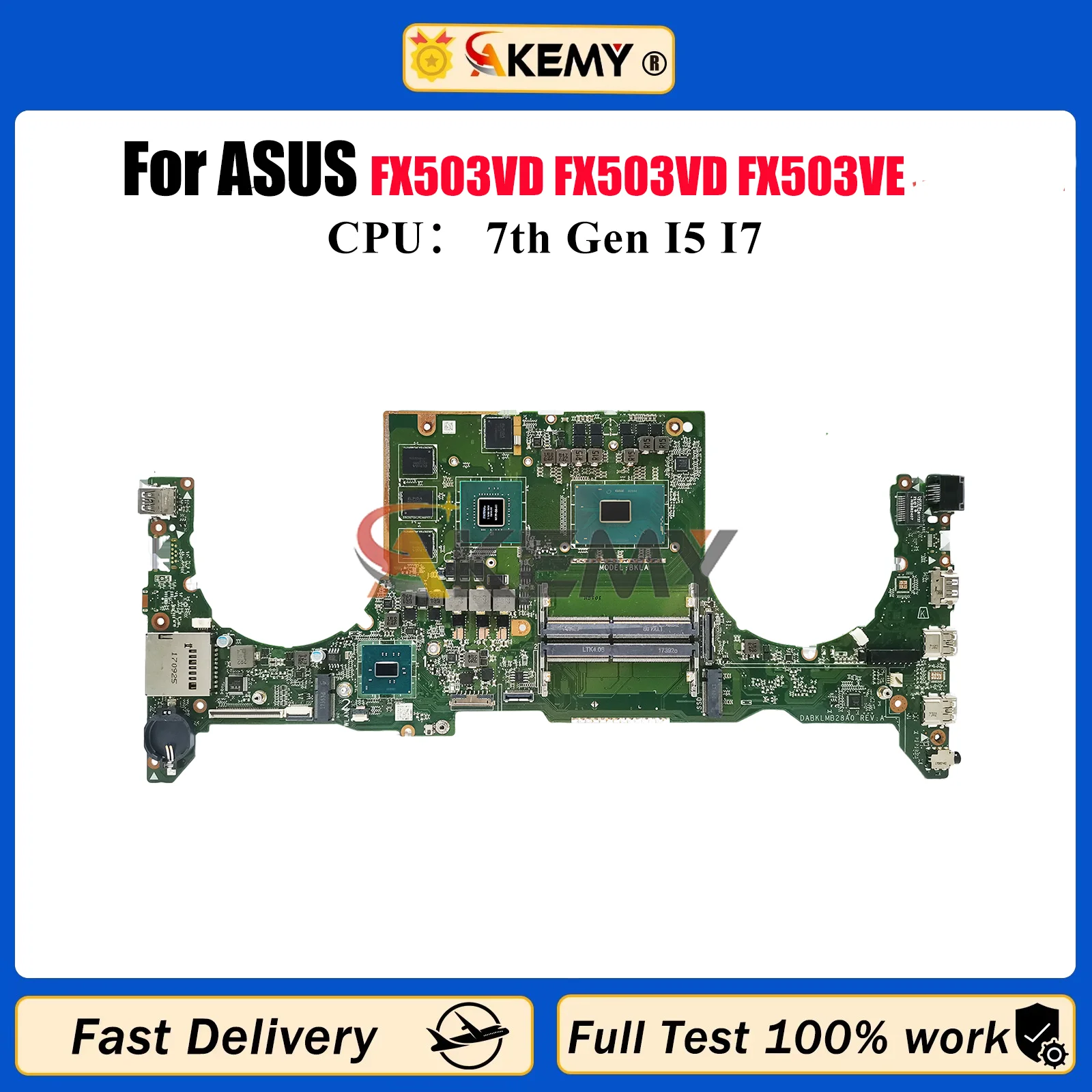 

Материнская плата для ноутбука FX503VD для ASUS TUF Gaming FX503V FX503VD FX503VE, материнская плата для ноутбука с процессором I5 I7, 100% тестирование, ОК, быстрая доставка