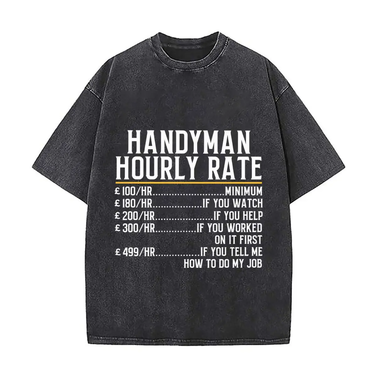 Handyman Hourly Rate Builder Electrician Plumber Gas Carpenter Plasterer Distressed Faded Baggy Streetwear Tops
