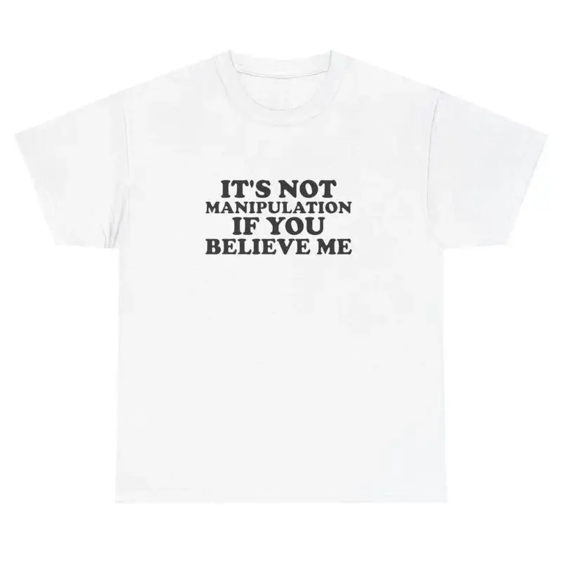 

Футболка «Это не манипуляцию», «Если ви верьте меня», забавная саркастическая ироническая футболка Y2K