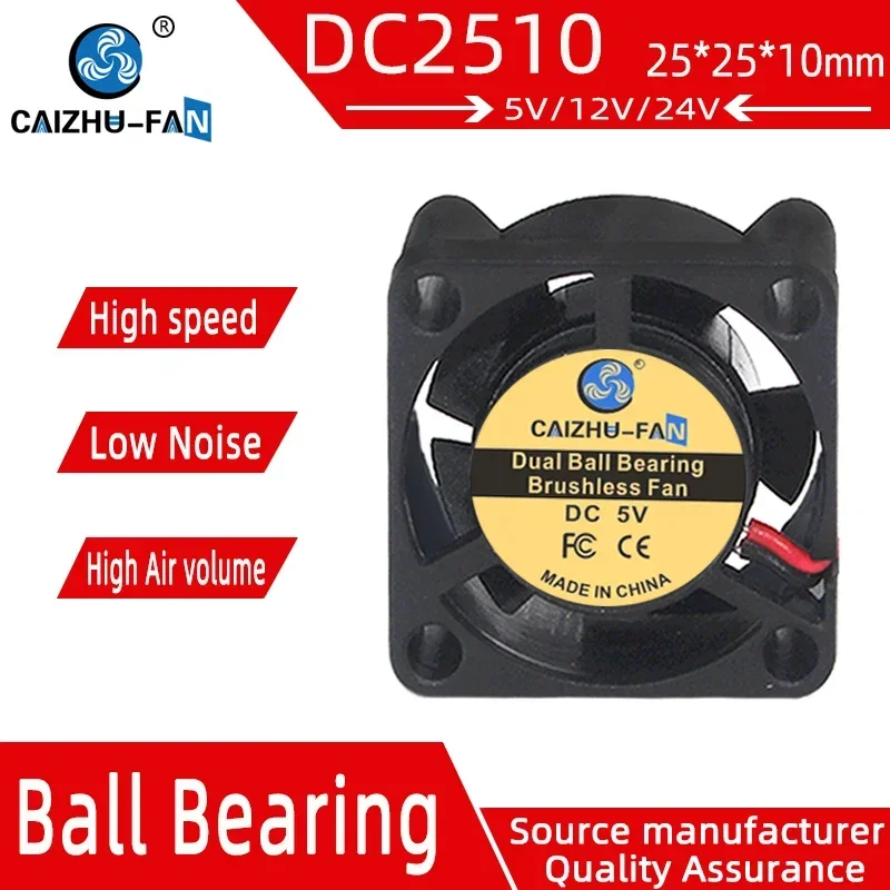 CAIZHU-FAN 25mm 25x25x10mm 5V 12V 24V 2510 Sleeve Ball Bearing Heatsink Mini Brushless DC Cooling Cooler Fan