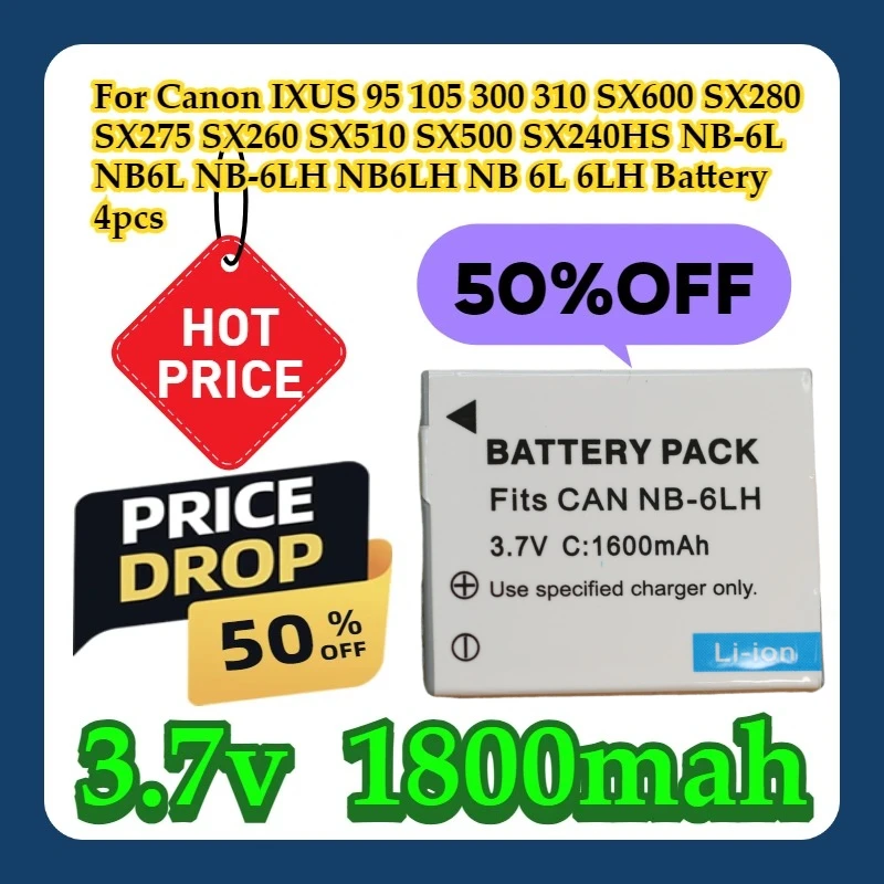 

For Canon IXUS 95 105 300 310 SX600 SX280 SX275 SX260 SX510 SX500 SX240HS NB-6L NB6L NB-6LH NB6LH NB 6L 6LH Battery 4pcs