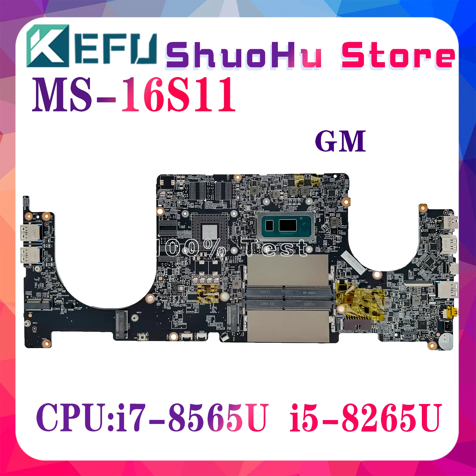 

KEFU MS-16S11 Laptop Motherboard For MSI PS63 Modern 8M MS-16S1 VER1.0 Mainboard W/i5-8265U i7-8565U GPU GTX1050 GTX1050Ti UMA