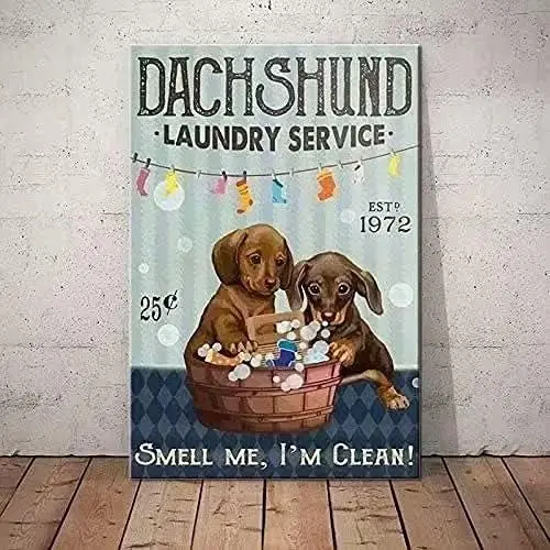 Dachshund Dog Metal Tin Signs Laundry Service Funny Poster Cafe Living Room Kitchen Bathroom Laundry Home Art Wall Decorati sign