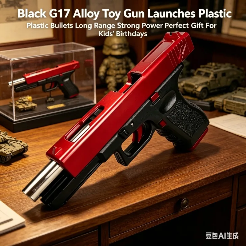 Black G17 Alloy Simulation Model Fires Plastic Shots Far Distance Strong Force Perfect Gift For Children Birthday Party