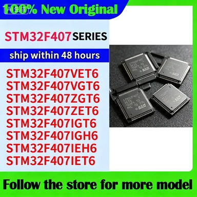 STM32F407VET6 STM32F407VGT6 STM32F407ZET6 STM32F407ZGT6 STM32F407IGT6 STM32F407IET6 STM32F407IEH6 STM32F407IGH6 In stock 48 hour