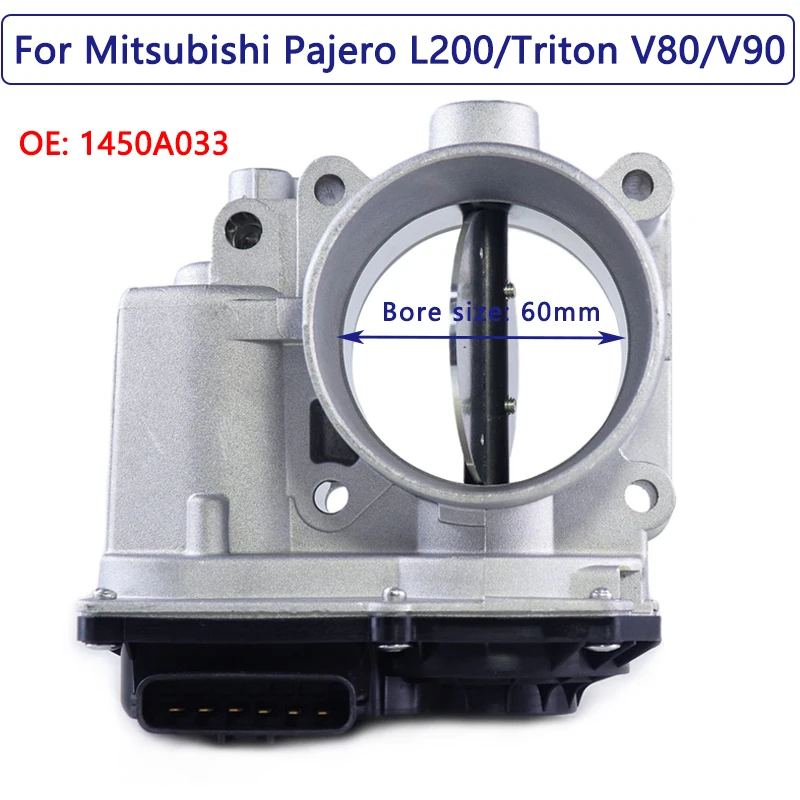 1450A033 Throttle Body for 4D56U 4M41 Engine Mitsubishi L200 B40 PAJERO MONTERO SPORT Triton STRADA 2.5D Throttle Valve 60mm