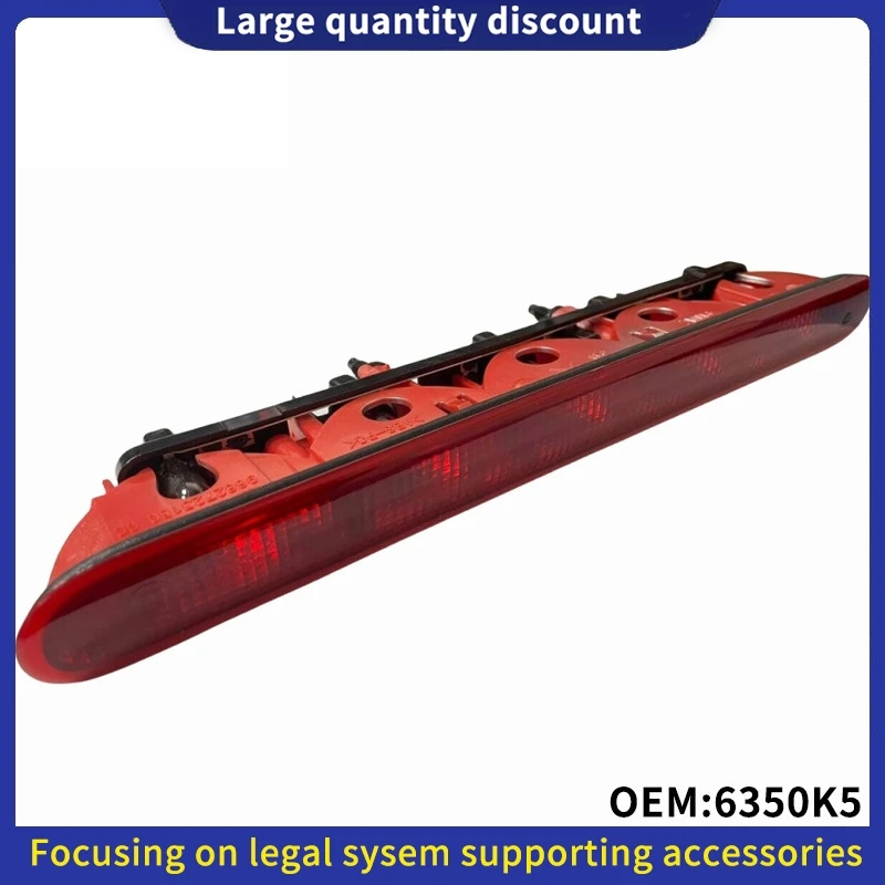 

6350K5 6351EL Suitable For Peugeot 206 207 Citroen C2 Genuine High mounted brake light, third brake light, auxiliary stop light
