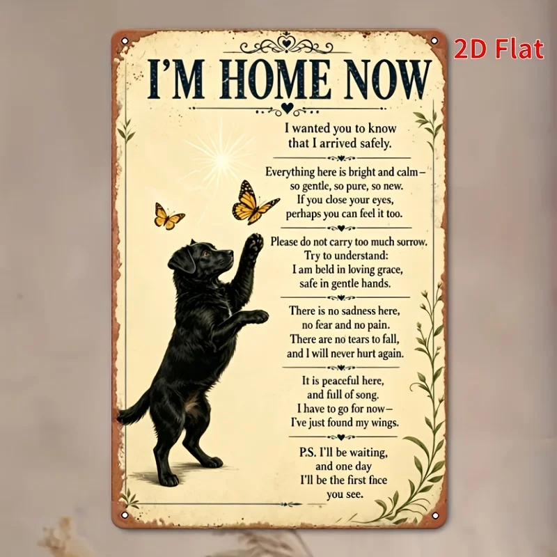 20x30 cm Retro Pet Memorial Iron Title, Black Labrador Comfort Quote 'I Have Come Home', Vintage Wall Decor, Suitable for Family