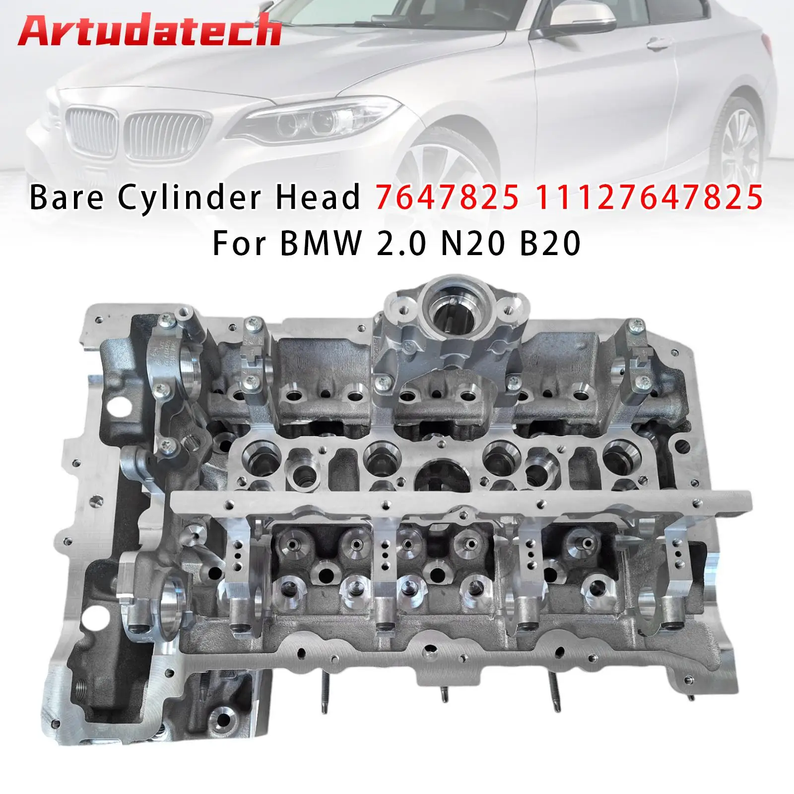 

Artudatech Bare Cylinder Head 7647825 11127647825 For BMW 2.0 N20 B20 11 14 8 689 179 1112 7 647 825 11127647825
