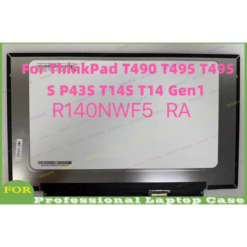 @BDBH FHD Touch LCD Panel R140NWF5‑RA 40Pins For ThinkPad T490 T495 T495S P43S T14S T14 Gen1 Laptop Screen Replacement