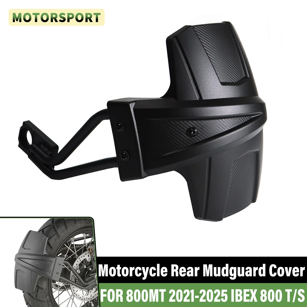 

FOR 800MT 2021-2025 IBEX 800 T IBEX800 S 2023 2024 2025 Motorcycle Rear Fender Mudguard Splash Guard Back Wheel Hugger Protector