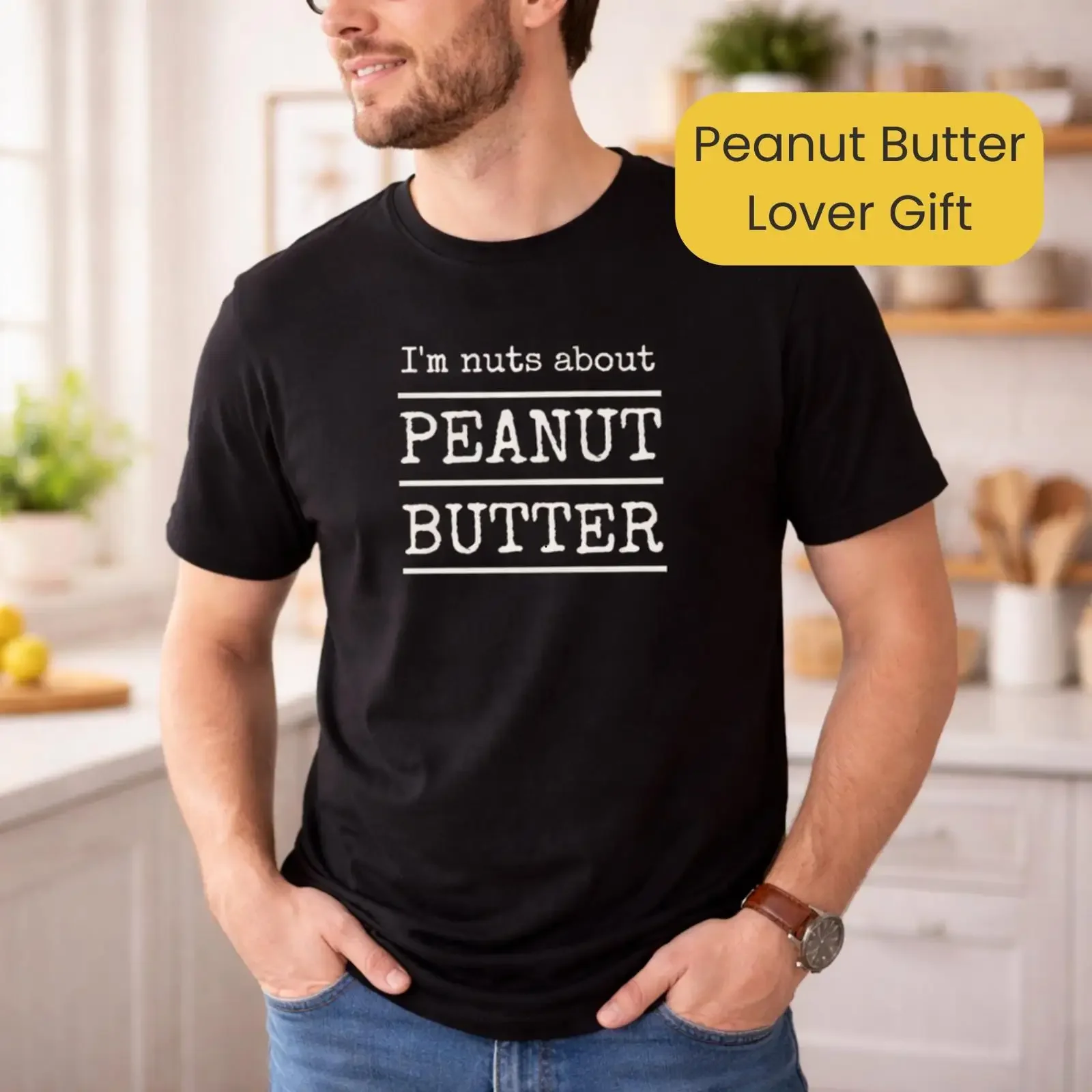 I'm Nuts About Peanut Butter Funny T Shirt Casual Foodie for Lovers Food Fans vintage Washed Comfortable fashion Soft Stylish
