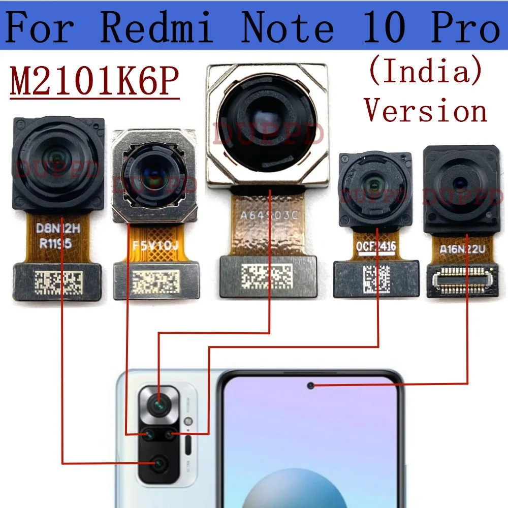 Rear Camera For Xiaomi Redmi Note 10 Pro (India) M2101K6P Front Selfie Facing Back Wide Main Macro Depth Cameras Flex