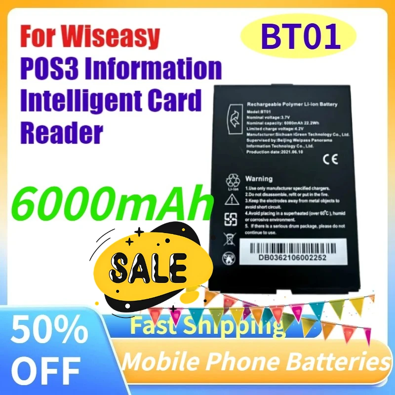 New Upgrade BT01 6000mAh Mobile Phone Batterie for Wiseasy POS3 Information Intelligent Card Reader Replacement Battery
