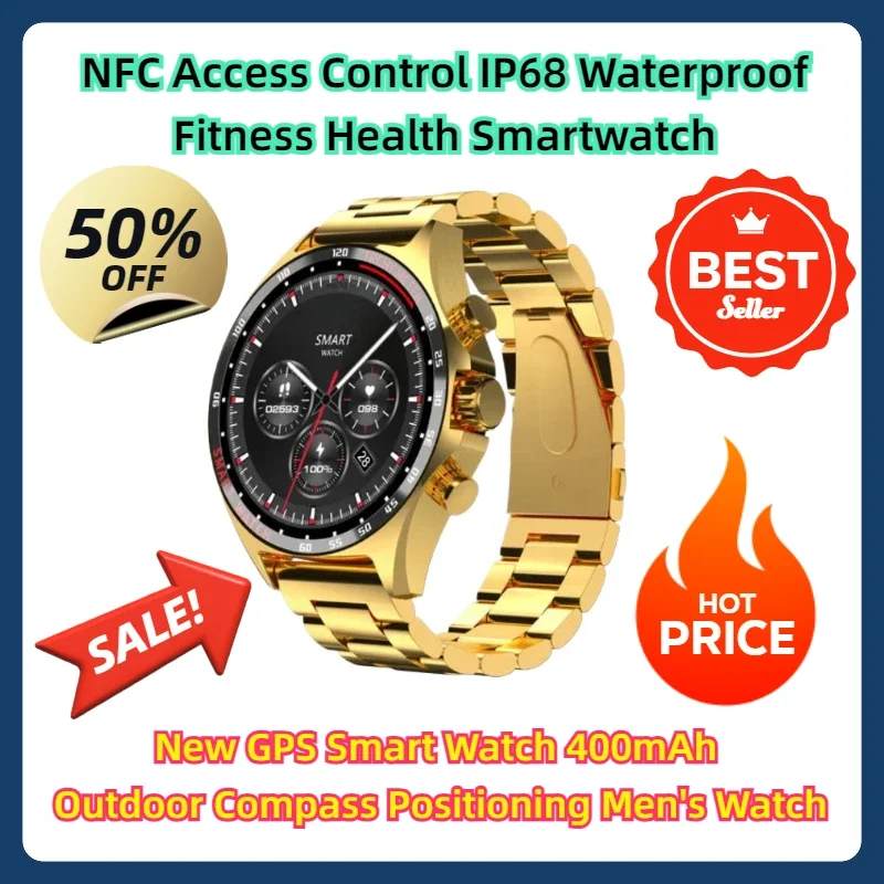 

NFC Access Control IP68 Waterproof Fitness Health Smartwatch New GPS Smart Watch 400mAh Outdoor Compass Positioning Men's Watch