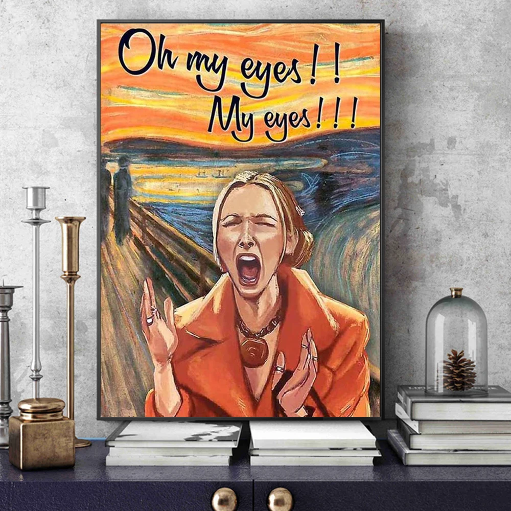 Oh My Eyes My Eyes Phoebe Funny Poster Prints For Living Room Classic Friends TV Show Canvas Painting Wall Art Home Decor