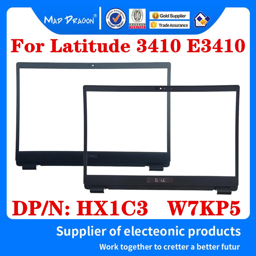 New 0W7KP5 W7KP5 HX1C3 0HX1C3 For Dell Latitude 3410 E3410 Laptop LCD Bezel LCD Front Trim Cover Bezel Plastic