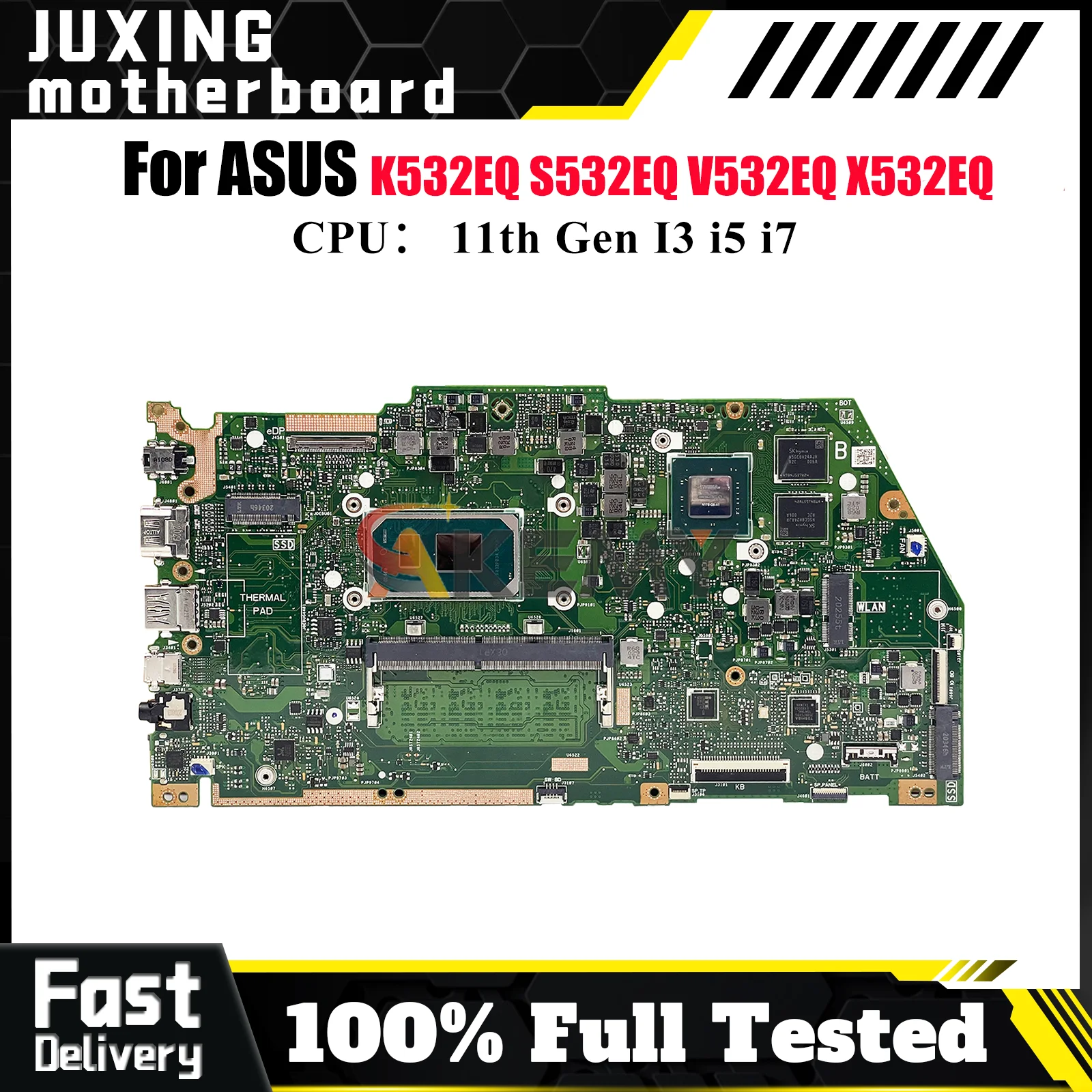 

X532EQ Laptop Motherboard For ASUS VivoBook X532E X532EQ V532EQ K532EQ S532EQ Mainboard With 11th Gen I3 i5 i7 100% tests OK stk