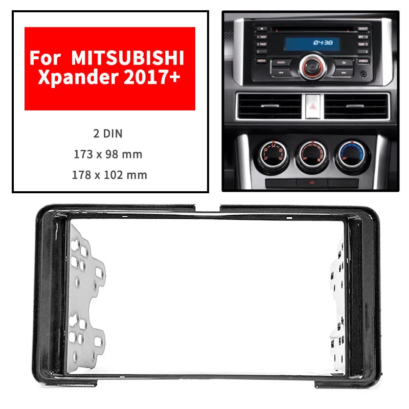 

Car Accessories of Fascia Panel Stereo Installation Kit Center Console Trim For Mitsubishi Xpander 2017+ car model 2DIN