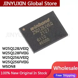 5Pcs W25Q128 W25Q128JVEIQ W25Q128FVEIG W25Q256JVEIQ W25Q256FVEIG W25Q256 WSON8 IC Chip Stock Wholesale