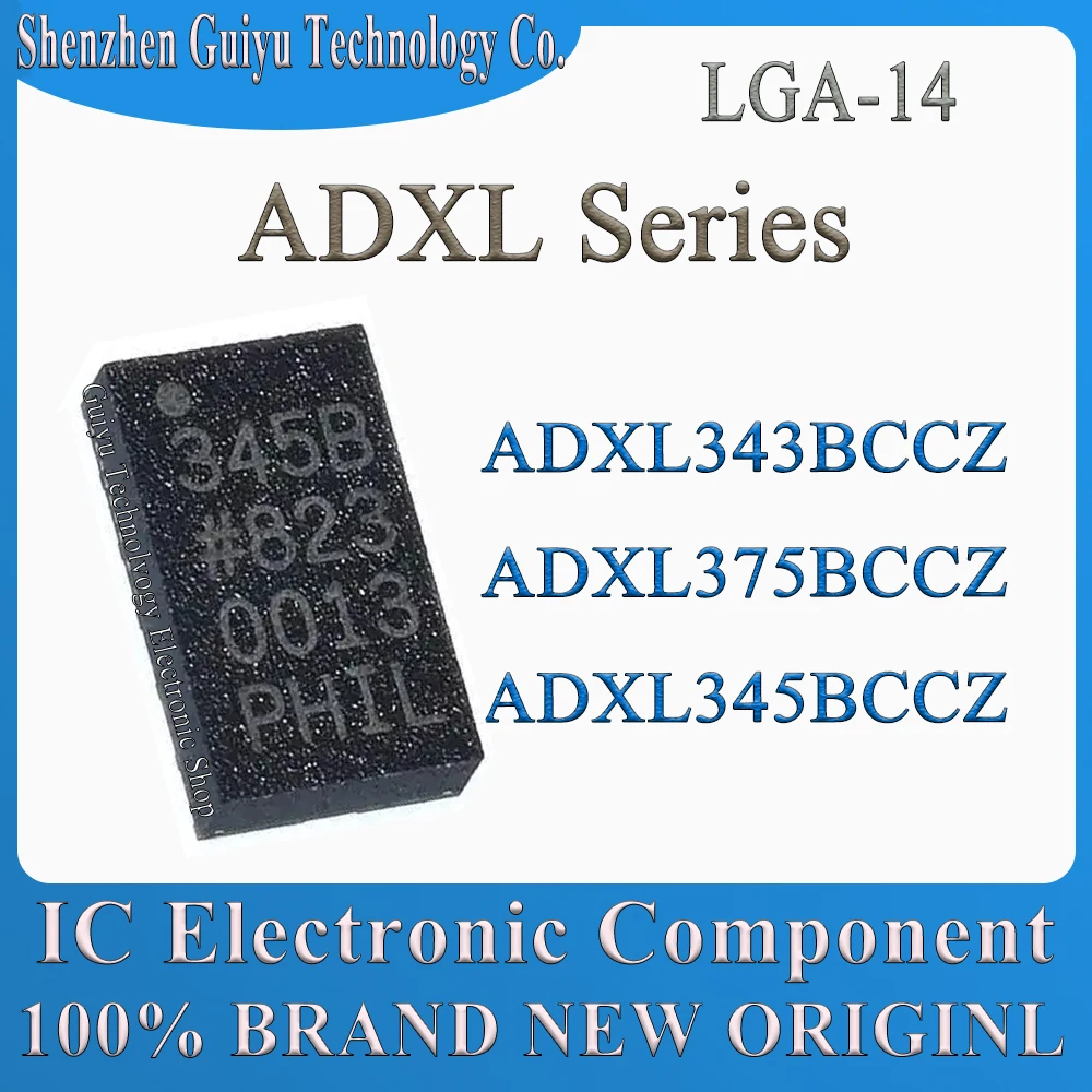 ADXL343BCCZ ADXL375BCCZ ADXL345BCCZ ADXL343 ADXL345BC ADXL375BC ADXL343BC ADXL345 ADXL375 343B 345B 375B ADXL LGA-14 IC Chip