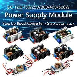 DC-DC 120W / 150W / 250W / 9A 300W / 300W 20A / 400W 15A / 600W 10A Step Up Boost Converter / Step Down Buck Power Supply Module